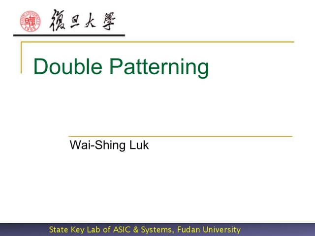 Double Patterning (4/2 update)