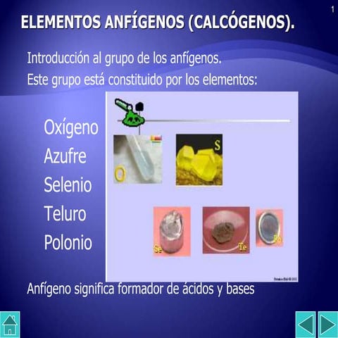 363108274-Grupo-16-Calcogenos-Autoguardado.ppt