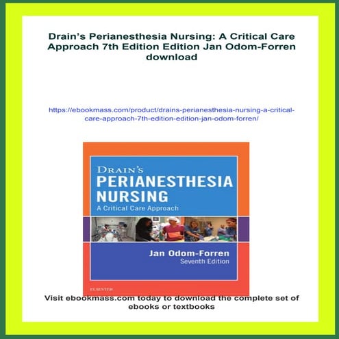 Drain’s Perianesthesia Nursing: A Critical Care Approach 7th Edition ...