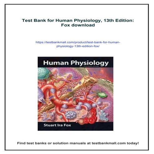 Test Bank for Human Physiology, 13th Edition: Fox