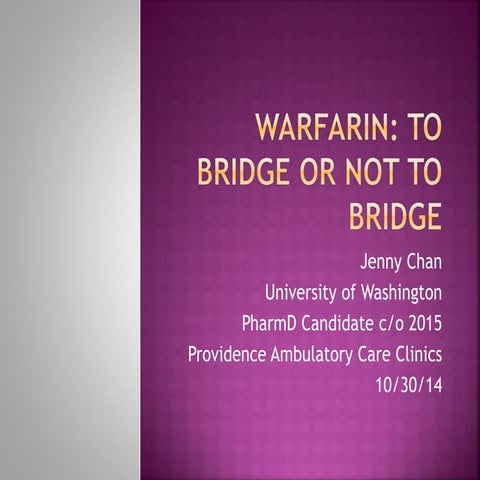 Warfarin Bridging