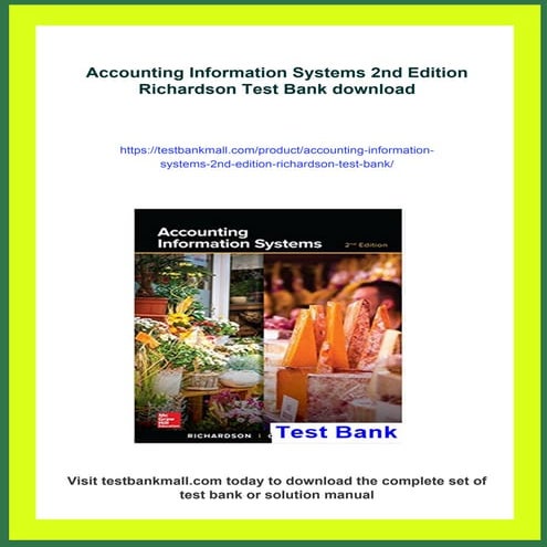 Accounting Information Systems 2nd Edition Richardson Test Bank