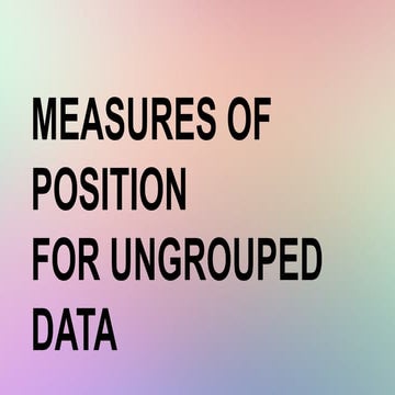 Measures of Position for Ungroup Data | PPTX