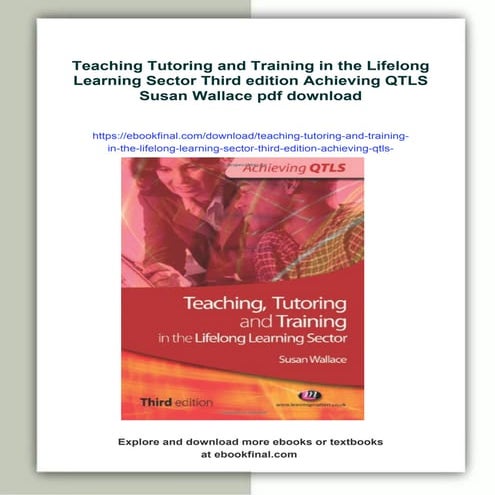 Teaching Tutoring and Training in the Lifelong Learning Sector Third ...