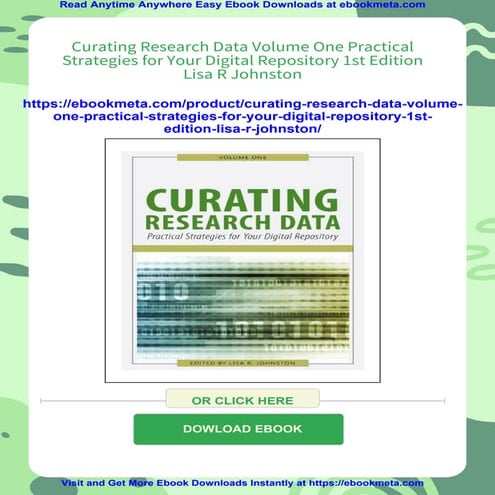 Curating Research Data Volume One Practical Strategies for Your Digital Repos...
