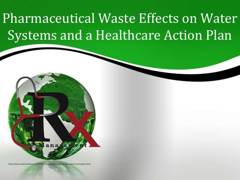 Pharmaceutical Waste Slideshow