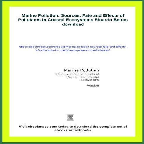Marine Pollution: Sources, Fate and Effects of Pollutants in Coastal ...