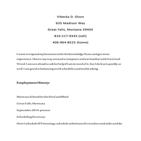 Vibecka Olson resume