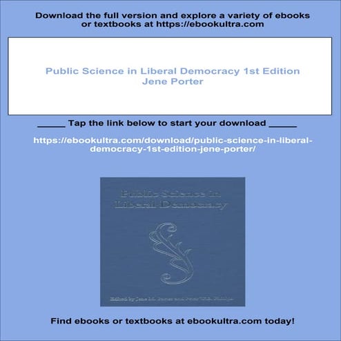 Public Science in Liberal Democracy 1st Edition Jene Porter