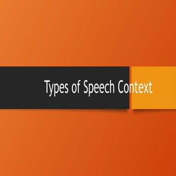 Types-of-Speech-Context.pptx Oral Communication