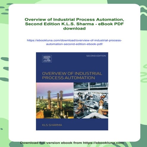 Overview of Industrial Process Automation, Second Edition K.L.S. Sharma - eBo...