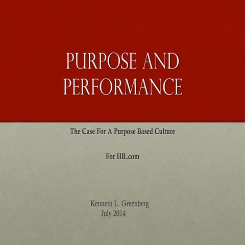 Greenberg_Higher Purpose for Organizational Performance_14_07_14