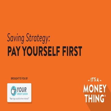 Pay Yourself First - It's a Money Thing