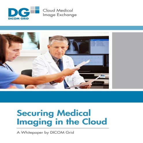 Securing_Medical_Imaging_in_the_Cloud_Whitepaper