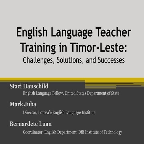 English Language Teacher Training in Timor-Leste