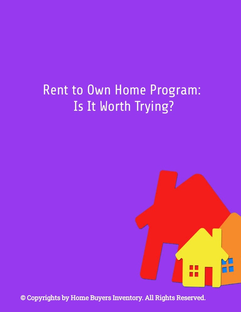 Rent To Own Home Program is It Worth Trying?