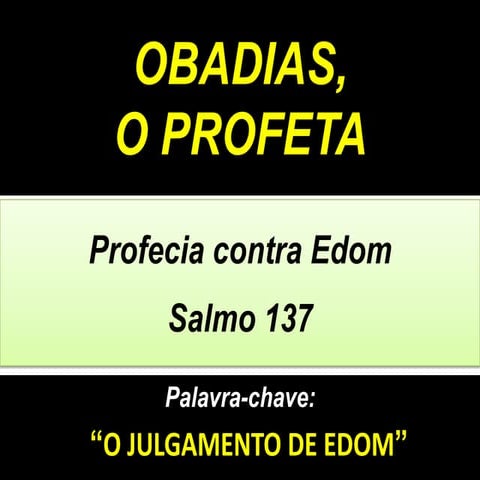 37. O profeta Obadias