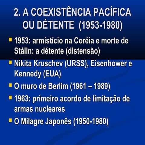 Global Transformations After World War II: Cold War and Decolonization ...
