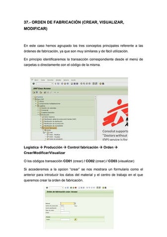 37. orden de fabricación (crear, visualizar, modificar)