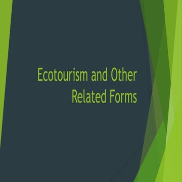 370492342-Forms-of.................-Ecotourism.ppt