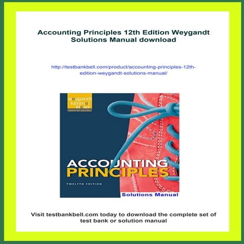 Accounting Principles 12th Edition Weygandt Solutions Manual | PDF