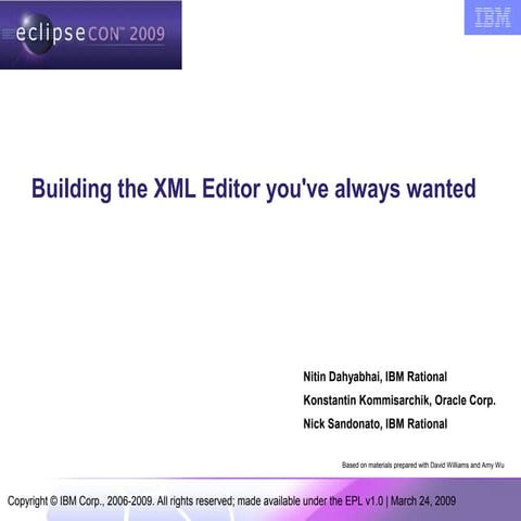 Building the XML Editor you've always wanted