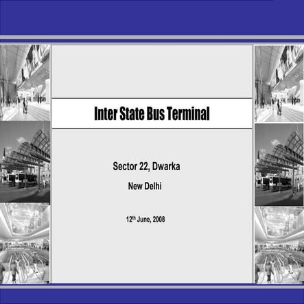 371531490-ISBT-DWARKA-REF-pdf.pdfjerw4iuy
