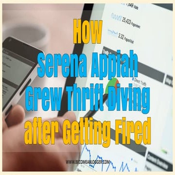 How Serena Appiah Grew Thrift Diving after Getting Fired