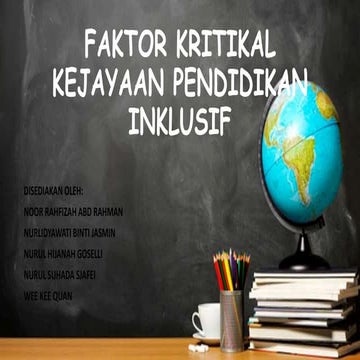 FAKTOR KRITIKAL KEJAYAAN PENDIDIKAN INKLUSIF