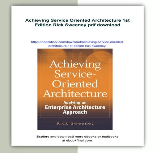 Achieving Service Oriented Architecture 1st Edition Rick Sweeney