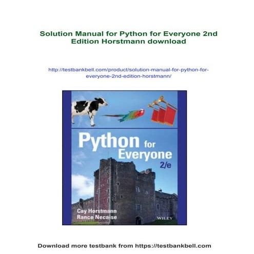 Solution Manual for Python for Everyone 2nd Edition Horstmann | PDF