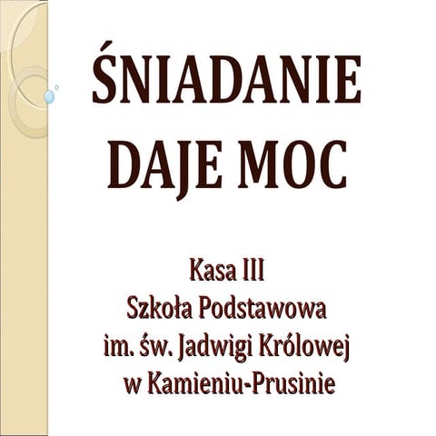 Śniadanie Daje Moc | PPT
