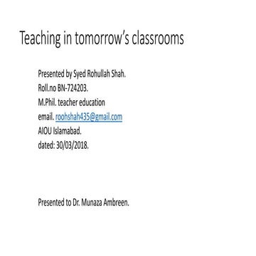 Teaching in tomorrow’s classrooms