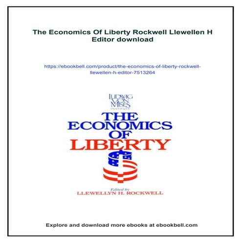 The Economics Of Liberty Rockwell Llewellen H Editor | PDF