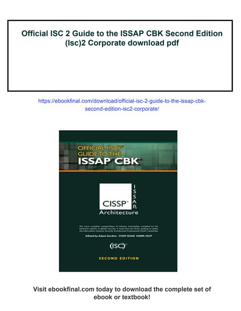 Official ISC 2 Guide to the ISSAP CBK Second Edition (Isc)2 Corporate