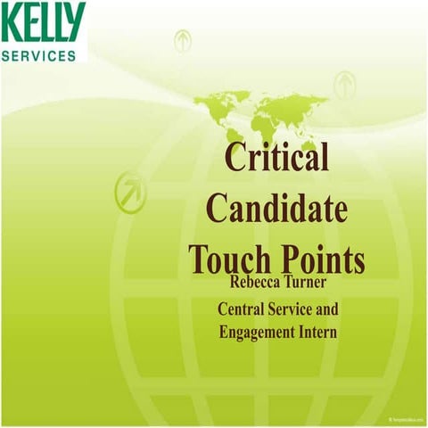 Critical Candidate Touch Points