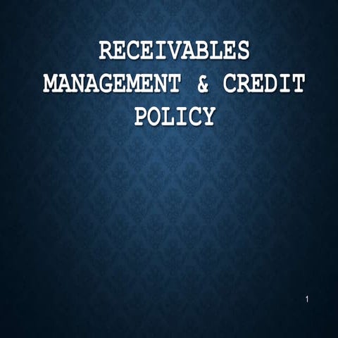 379677571 unit-iii-receivables-management-concept-of-credit-policy-ppt