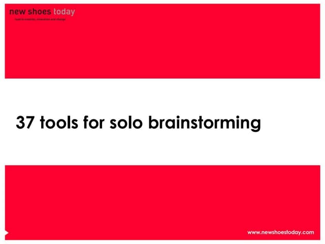37 Tools For Solo Brainstorming