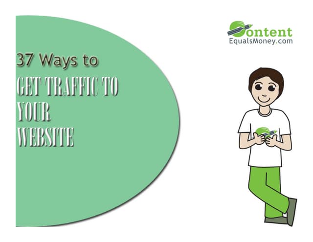 37 Ways to Get Traffic to Your Site 