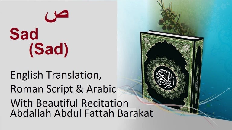 Surah 38 Sad Recite And Listen Quran With English Translations Tr