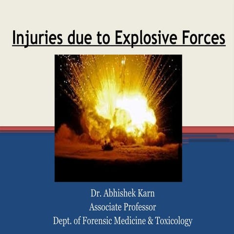Comprehensive Overview of Injuries Caused by Explosive Forces and Blast ...