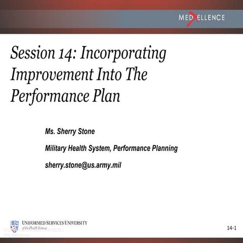 Session 14 - Incorporating Improvement into Performance Plan