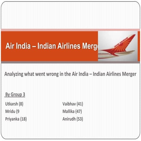 38155834 air-india-–-indian-airlines-merger