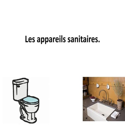 Les appareils sanitaires