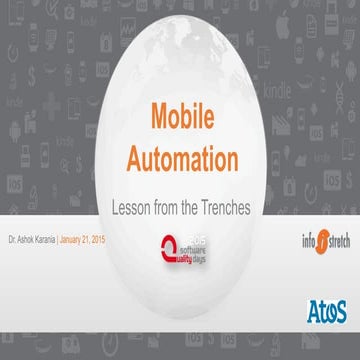 Mobile Automation: Lessons From The Trenches
