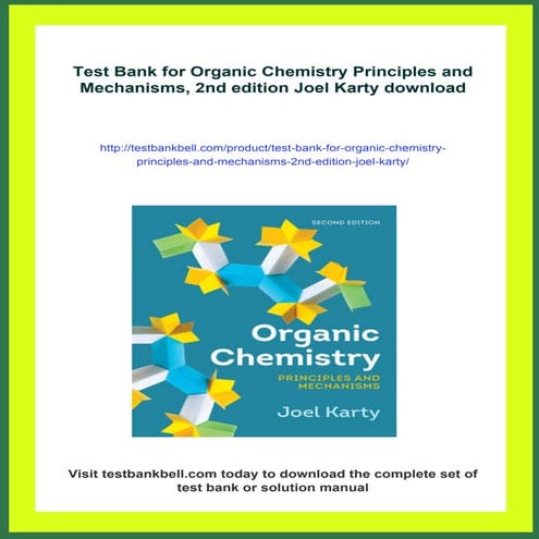 Test Bank for Organic Chemistry Principles and Mechanisms, 2nd edition ...