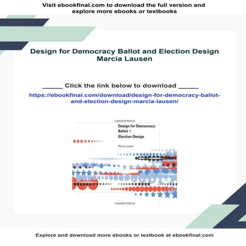 Design for Democracy Ballot and Election Design Marcia Lausen