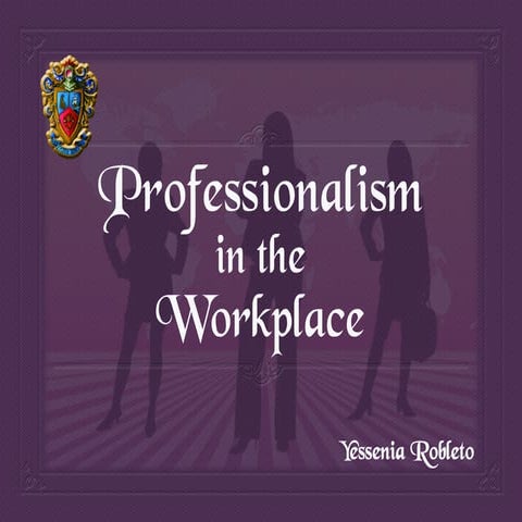 Professional Presentation -Yessenia Robleto