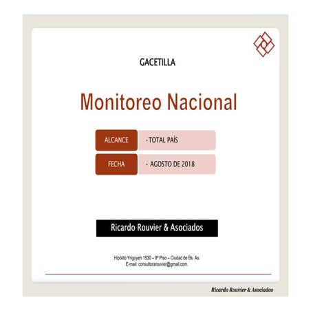 Monitoreo nacional: Encuesta de la consultora Rouvier & Asociados