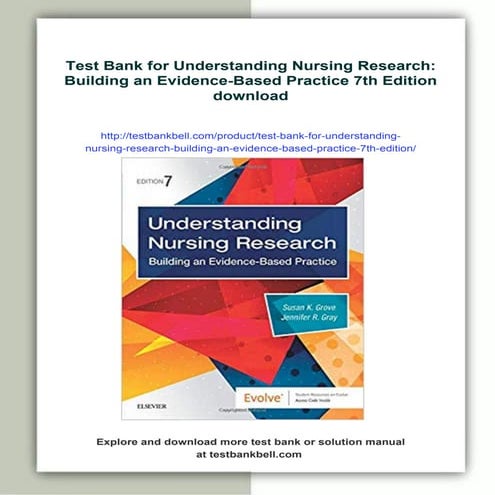 Test Bank for Understanding Nursing Research: Building an Evidence ...